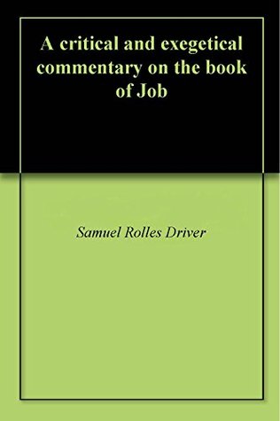 [455ab] @Read# A critical and exegetical commentary on the book of Job - Samuel Rolles Driver ^PDF#