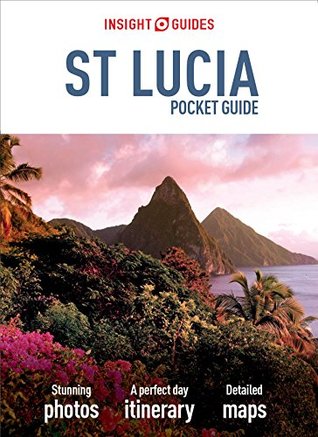 [08ee1] #R.e.a.d* !O.n.l.i.n.e~ Insight Guides: Pocket St Lucia (Insight Pocket Guides) - Insight Guides ~e.P.u.b#