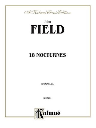 [daad9] @Read@ ~Online# 18 Nocturnes: For Piano Solo (Kalmus Edition) - John Field @ePub@