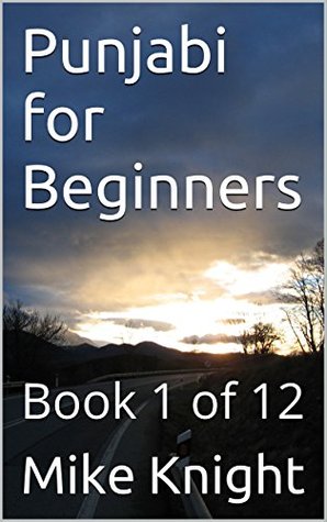 [271f8] @Download! Punjabi for Beginners: Book 1 of 12 (Essential Words Series 66) - Mike Knight *ePub#