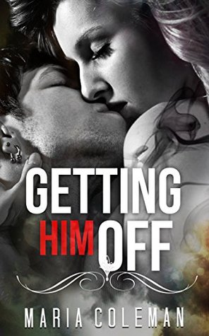 [73e60] *Read% *Online^ ROMANCE: PARANORMAL: Getting Him Off (Paranormal Shifter Romance Collection) (Lion Bear Dragon Shifter Collection) - Maria Coleman @ePub@