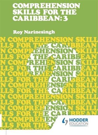 899ec] %D.o.w.n.l.o.a.d* Comprehension Skills For The Caribbean :Book 3: Bk. 3 - Roy Narinesingh @e.P.u.b~