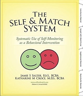 [50dd1] *Read! %Online% The Self & Match System: Systematic Use of Self-Monitoring as a Behavioral Intervention - Jamie S. Salter ^PDF^
