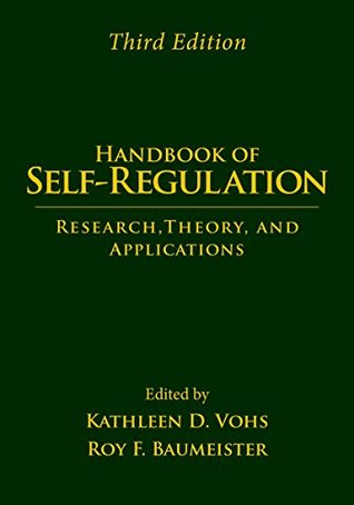 [10d66] ^F.u.l.l.^ ~D.o.w.n.l.o.a.d# Handbook of Self-Regulation: Research, Theory, and Applications - Kathleen D. Vohs ^PDF*