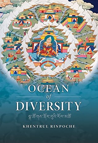[9f351] *Download% Ocean of Diversity: An unbiased summary of views and practices, gradually emerging from the teachings of the world's wisdom traditions. - Shar Khentrul Jamphel Lodrö ~ePub#