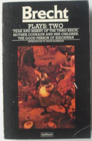 [e728b] *Download# Plays: Two (Fear and Misery of the Third Reich, Mother Courage and Her Children, The Good Person of Szechwan) - Bertolt Brecht ~e.P.u.b!