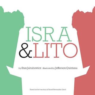 [737b6] #Full~ !Download^ Isra & Lito: Based on the true story of Israel Hernandez-Llach - Stan Jakubowicz R @P.D.F@