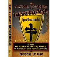 [337d8] ^Download* The Prayer Workout Devotional: 40 Days of Biblical Reflections to Jumpstart Your Excercise Routine - Justin Fatica *ePub@