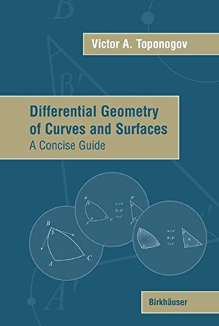 [7a64c] !R.e.a.d* Differential Geometry of Curves and Surfaces: A Concise Guide - Victor Andreevich Toponogov #e.P.u.b~