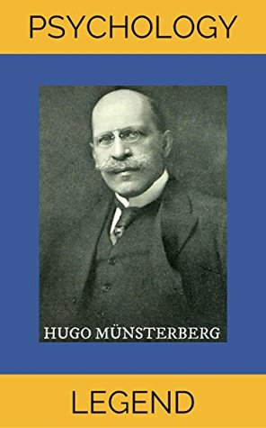 [4dd76] @Download* Hugo Münsterberg: Legends in the History of Psychology - Hugo Münsterberg #PDF@