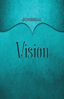 e5c8d] *D.o.w.n.l.o.a.d* Vision Journal: Aqua 5.5x8.5 240 Page Lined Journal Notebook Diary (Volume 1) - Elf Owl Publishing !e.P.u.b#