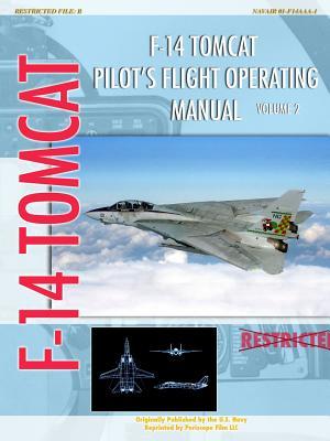 [6522c] @R.e.a.d! F-14 Tomcat Pilot's Flight Operating Manual Vol. 2 - U.S. Department of the Navy ~ePub*
