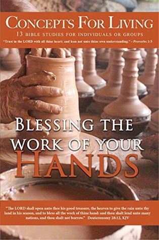 [556cc] *F.u.l.l.! ~D.o.w.n.l.o.a.d% Concepts For Living   Adult: Blessing The Work Of Your Hands (Fall 2016) - Charles Hawthorne *ePub~