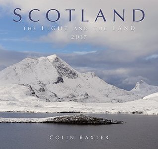 [9cda3] *F.u.l.l.! *D.o.w.n.l.o.a.d* SCOTLAND - The Light & The Land 2017 Calendar - Colin Baxter ~ePub#