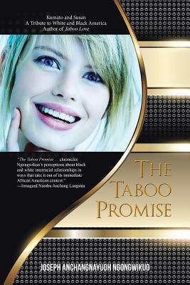 e9c28] *D.o.w.n.l.o.a.d@ The Taboo Promise: See Front Cover Instructions - Joseph Anchangnayuoh Ngongwikuo ~P.D.F~