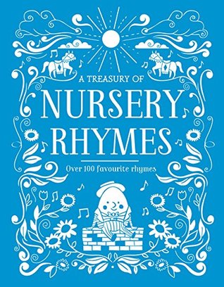 [60372] ~F.u.l.l.* %D.o.w.n.l.o.a.d@ A Treasury of Nursery Rhymes: Over 100 Favourite Rhymes - Parragon Books *ePub@