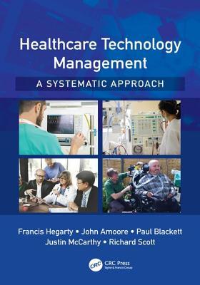 [9a329] @R.e.a.d~ @O.n.l.i.n.e% Healthcare Technology Management - A Systematic Approach - Francis Hegarty ^PDF#