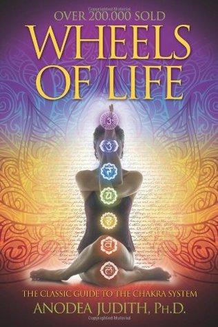 [ba769] !Download% Wheels of Life: A User's Guide to the Chakra System - Anodea Judith @P.D.F*
