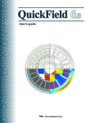[3e521] !R.e.a.d! %O.n.l.i.n.e! Quickfield 6.3 User's Guide: Quickfield Is a User Friendly and Powerful Finite Element Analysis Package for Electromagnetic, Thermal, and Stress Analysis Simulations. This Book Provides Comprehensive Information about Professional, Lite or Free Student Ed - Eugene Mazin #ePub*