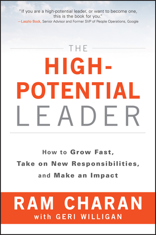 [15caa] ^Full~ !Download@ The High-Potential Leader: How to Grow Fast, Take on New Responsibilities, and Make an Impact - Ram Charan %ePub#
