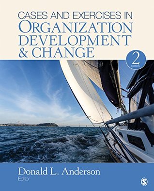 [078fc] %Full* *Download~ Cases and Exercises in Organization Development & Change - Donald L. Anderson *ePub@
