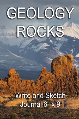 [26f0e] #Full% ~Download* Geology Rocks - Write and Sketch Journal 6? X 9?: 200 Lined and Blank Pages -  *PDF!