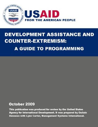 1b241] ~D.o.w.n.l.o.a.d% Development Assistance and Counter-Extremism: A Guide to Programming - United States Agency International Development (USAID) !PDF^