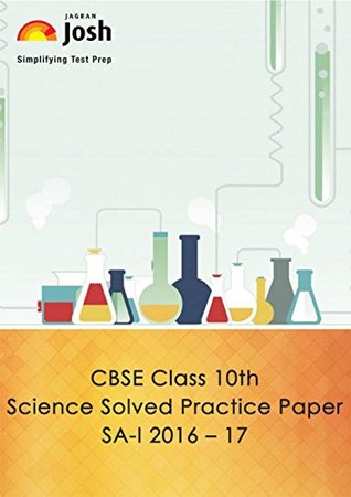 [7eaa8] #F.u.l.l.* @D.o.w.n.l.o.a.d% CBSE Class 10th Science & Mathematics Solved Practice Paper SA- I 2016 -17 eBook - Jagran Josh *P.D.F#