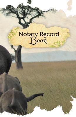 [101d2] ^Download! Notary Record Book: 50 Pages, 5.5 X 8.5 Elephants -  !P.D.F%