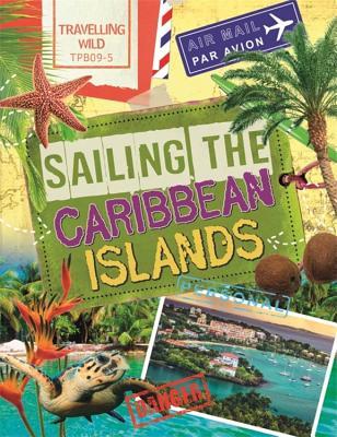[fbcff] #Read@ #Online~ Travelling Wild: Sailing the Caribbean Islands - Sonya Newland !P.D.F%