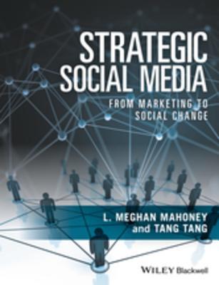 [a5299] #R.e.a.d! @O.n.l.i.n.e^ Strategic Social Media: From Marketing to Social Change - L. Meghan Mahoney %P.D.F!