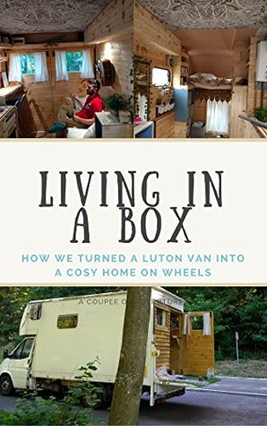 [788dc] ^Read^ ~Online* Living in a Box: How we turned a luton van into a cosy home on wheels - Joseph Lewis @ePub#