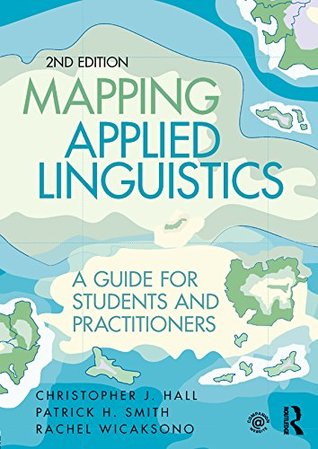 [9469b] %Read% Mapping Applied Linguistics: A Guide for Students and Practitioners - Christopher J. Hall ^P.D.F@