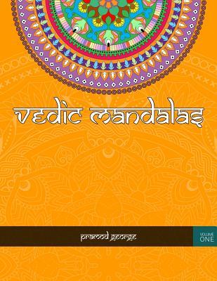 [fcc7c] %Read! ^Online! Vedic Mandalas Adult Coloring Book: Intricate Indian Vedic Mandalas for Adults Who Love to Color - Pramod Koshy George ^PDF#