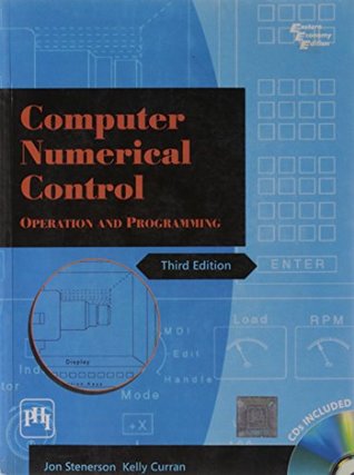 [7ba68] ~Full! @Download@ Computer Numerical Control: Operation and Programming - Jon Stenerson ~P.D.F~