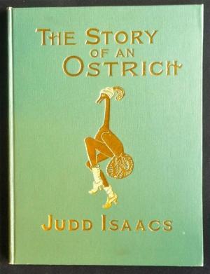 [ae0d5] !Download@ The Story of an Ostrich: An Allegory and Humorous Satire in Rhyme - Judd Isaacs #PDF!