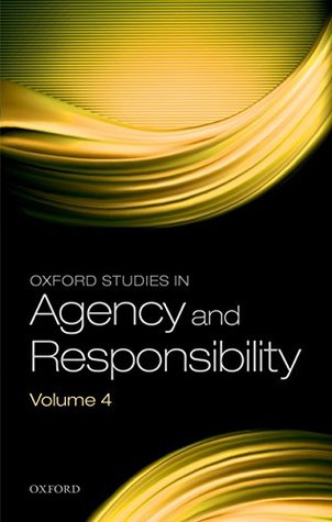 [36d99] #Read# Oxford Studies in Agency and Responsibility Volume 4 - David Shoemaker ^P.D.F^