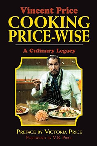 [c1a00] #Read~ Cooking Price-Wise: A Culinary Legacy (Calla Editions) - Vincent Price #ePub~