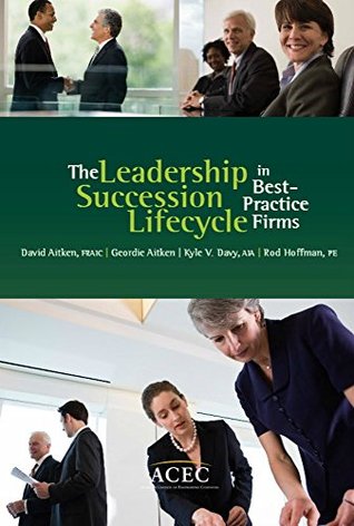 [3e888] %Read@ The Leadership Succession Lifecycle in Best-Practice Firms - David Aitken ~ePub%
