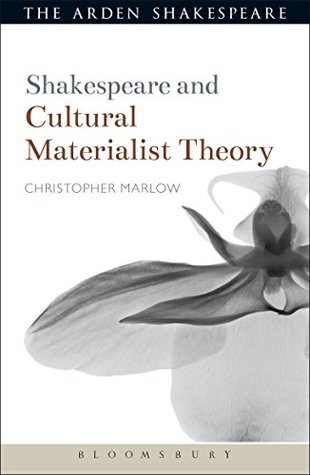 [b4e49] ~Download# Shakespeare and Cultural Materialist Theory (Shakespeare and Theory) - Christopher Marlow #P.D.F@