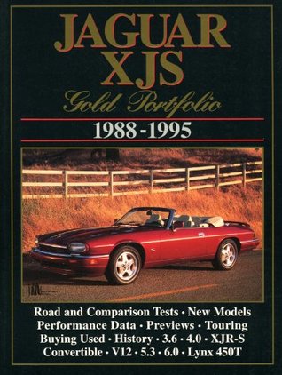 632b4] ~D.o.w.n.l.o.a.d% Jaguar XJS Gold Portfolio, 1988-1995 (Road Test) (Brooklands Books Road Tests Series) - R. M. Clarke ^e.P.u.b*
