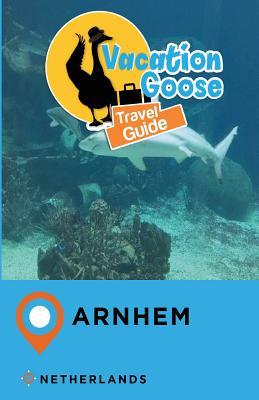 [f4283] *Read* Vacation Sloth Travel Guide Arnhem Netherlands - Richard Mayor !PDF^