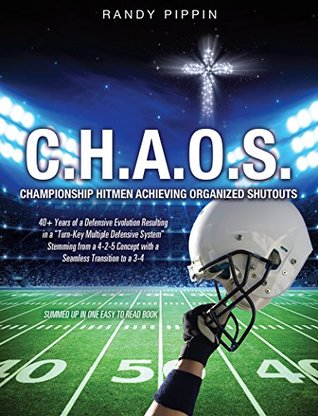 6f3fb] %D.o.w.n.l.o.a.d^ C.H.A.O.S.: Championship Hitmen Achieving Organized Shutouts - Randy Pippin !P.D.F#