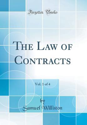 [3f58c] #Download# The Law of Contracts, Vol. 1 of 4 (Classic Reprint) - Samuel Williston #P.D.F#