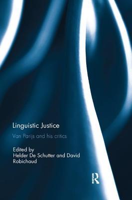 [fb88e] %Read^ Linguistic Justice: Van Parijs and His Critics - Helder De Schutter %ePub~