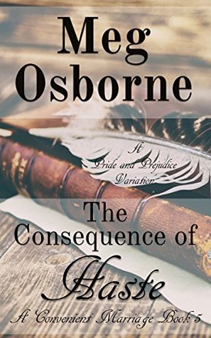 [fb5c3] ^Full* *Download% The Consequence of Haste: A Pride and Prejudice Variation - Meg Osborne *P.D.F~