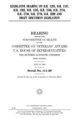 15eef] !D.o.w.n.l.o.a.d% Legislative Hearing on H.R. 1293, H.R. 1197, H.R. 1302, H.R. 1335, H.R. 1546, H.R. 2734, H.R. 2738, H.R. 2770, H.R. 2898, and Draft Discussion Legislation - U.S. Congress *P.D.F%