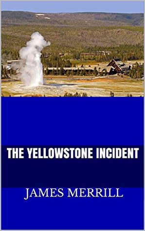 [6721e] ^F.u.l.l.* %D.o.w.n.l.o.a.d% The Yellowstone Document: A Ted Mansfield Adventure (Ted Mansfield Adventures Book 1) - James Merrill !P.D.F~