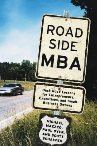 0c7b1] %D.o.w.n.l.o.a.d% Roadside MBA: Back Road Lessons for Entrepreneurs, Executives and Small Business Owners - Michael Mazzeo ^P.D.F*
