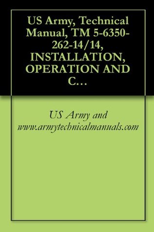[b57d2] ~Full# !Download^ US Army, Technical Manual, TM 5-6350-262-14/14, INSTALLATION, OPERATION AND CHECKO PROCEDURES FOR JOINT-SERVICES INTERIOR INTRUSION DETECTION SYST, (J-SIIDS) - US Army and www.armytechnicalmanuals.com #P.D.F@